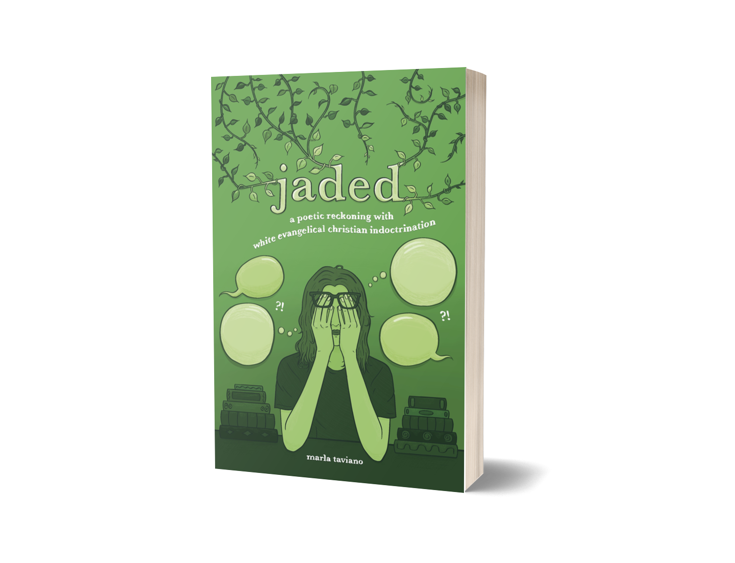 Jaded by Marla Taviano