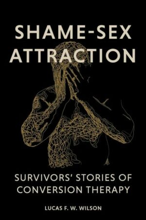 Shame Sex Attraction Navigating without Instruments