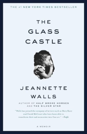 the-glass-castle The Glass Castle by Jeannette Walls