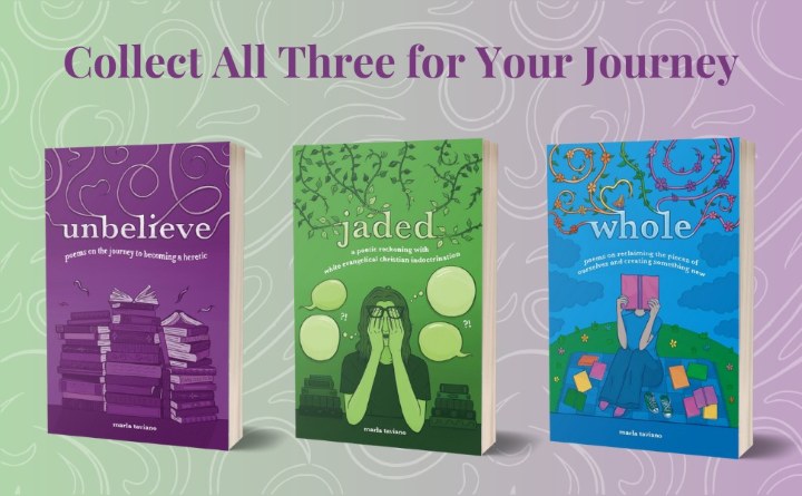 Image of three books by Marla Taviano - Unblieve, Jaded and Whole, published by Lake Drive Books